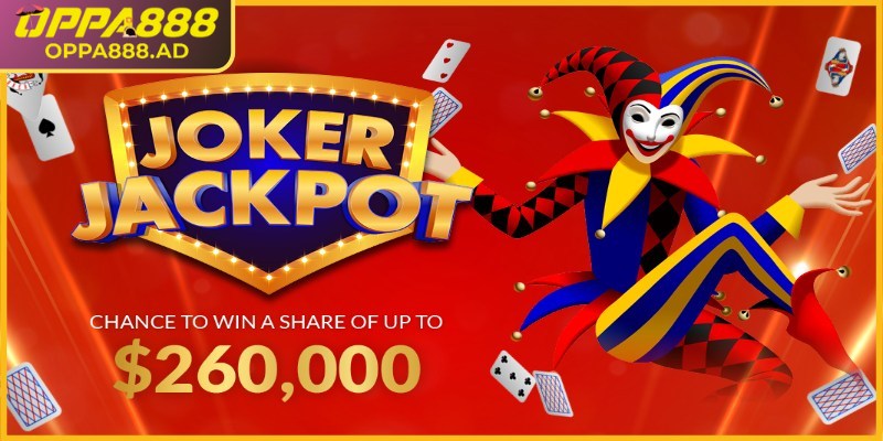 Đôi nét về Jackpot Joker Oppa888